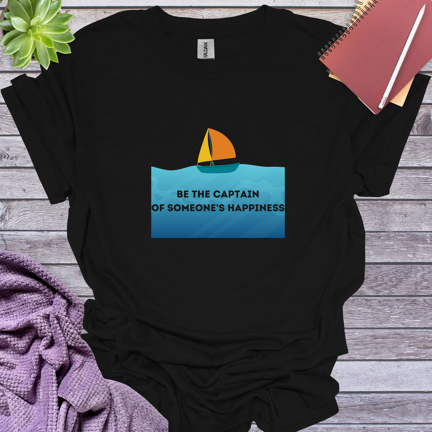 Be the captain of someone's happiness