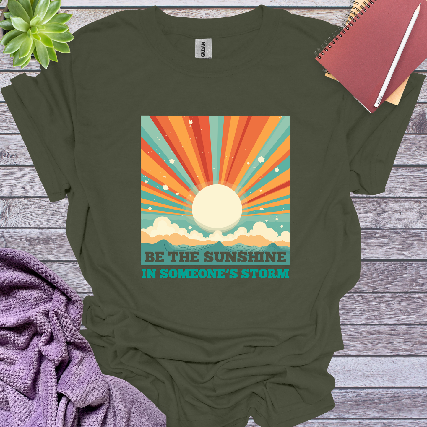 Be the sunshine in someone's storm