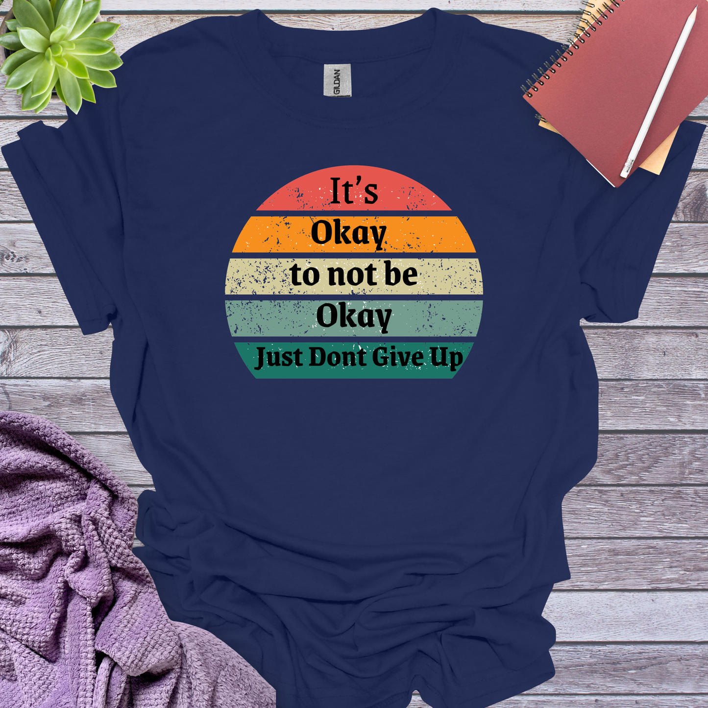 It's okay to not be okay