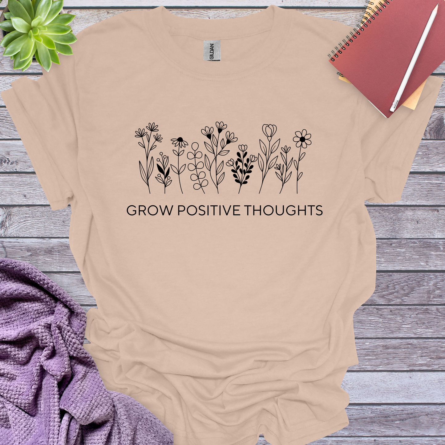 Grow positive thoughts