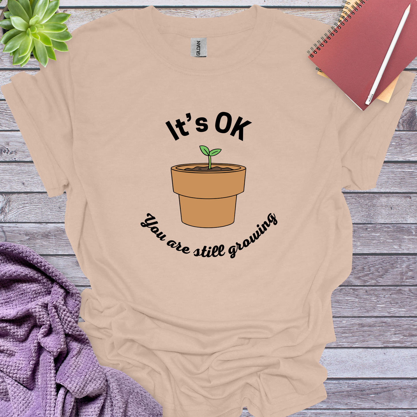 It's OK, you are still growing