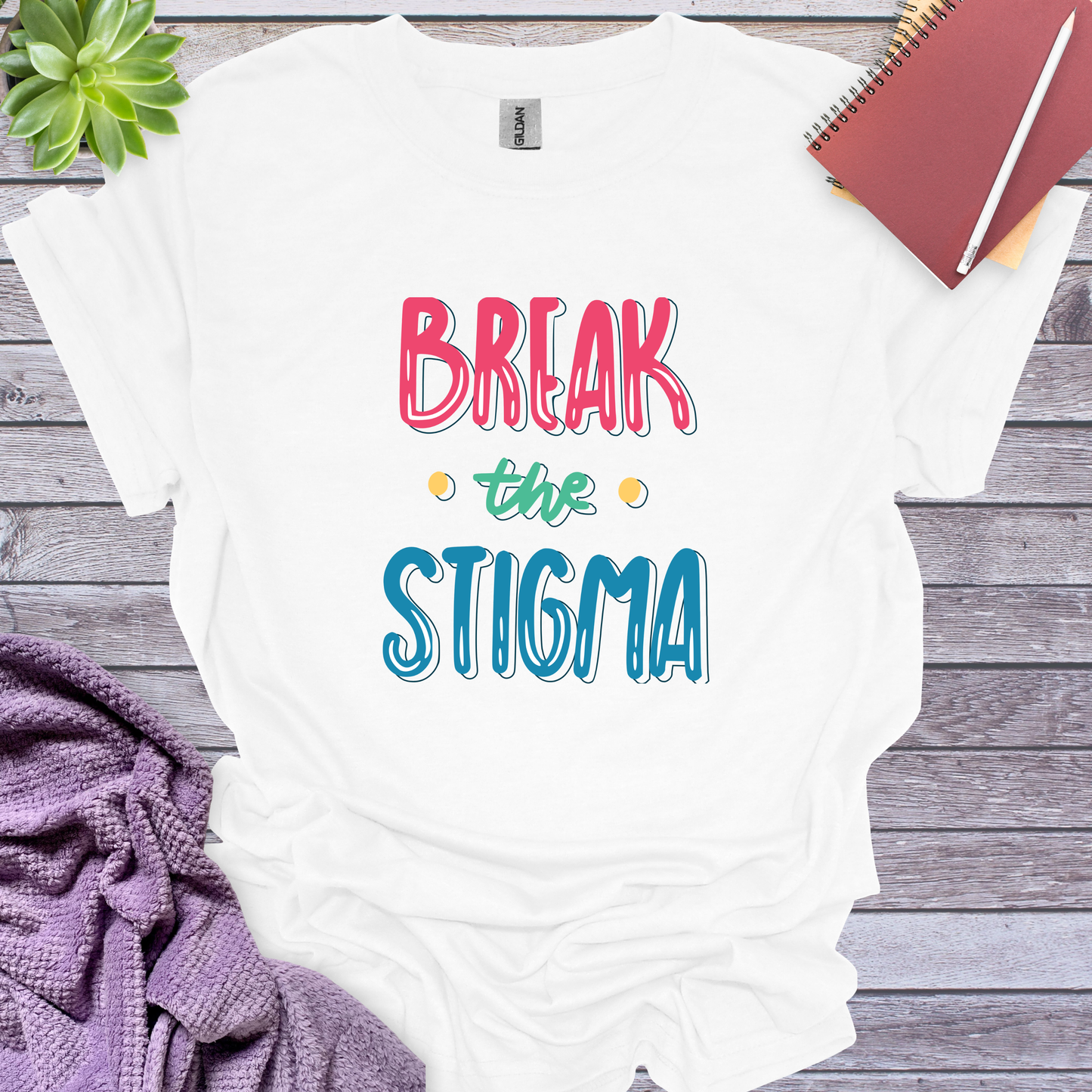 Break the stigma