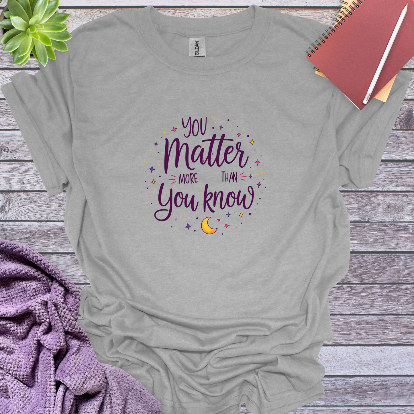 You matter more than you know