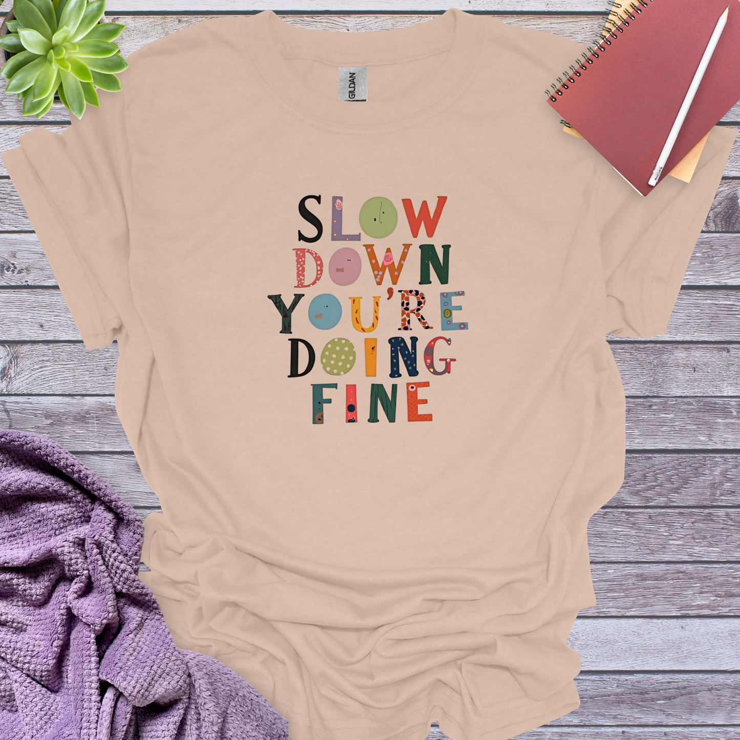 Slow down you are doing fine