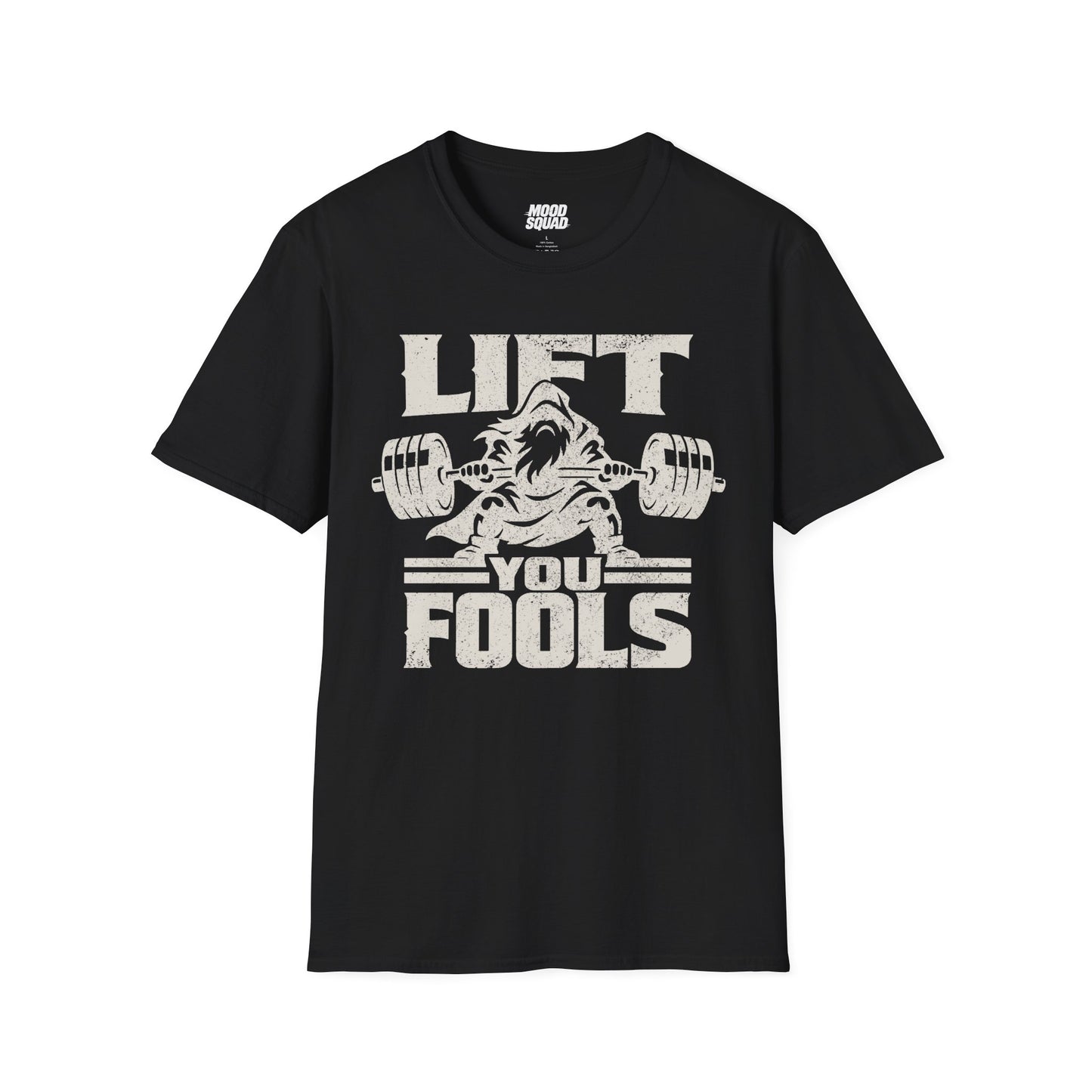Lift you fools
