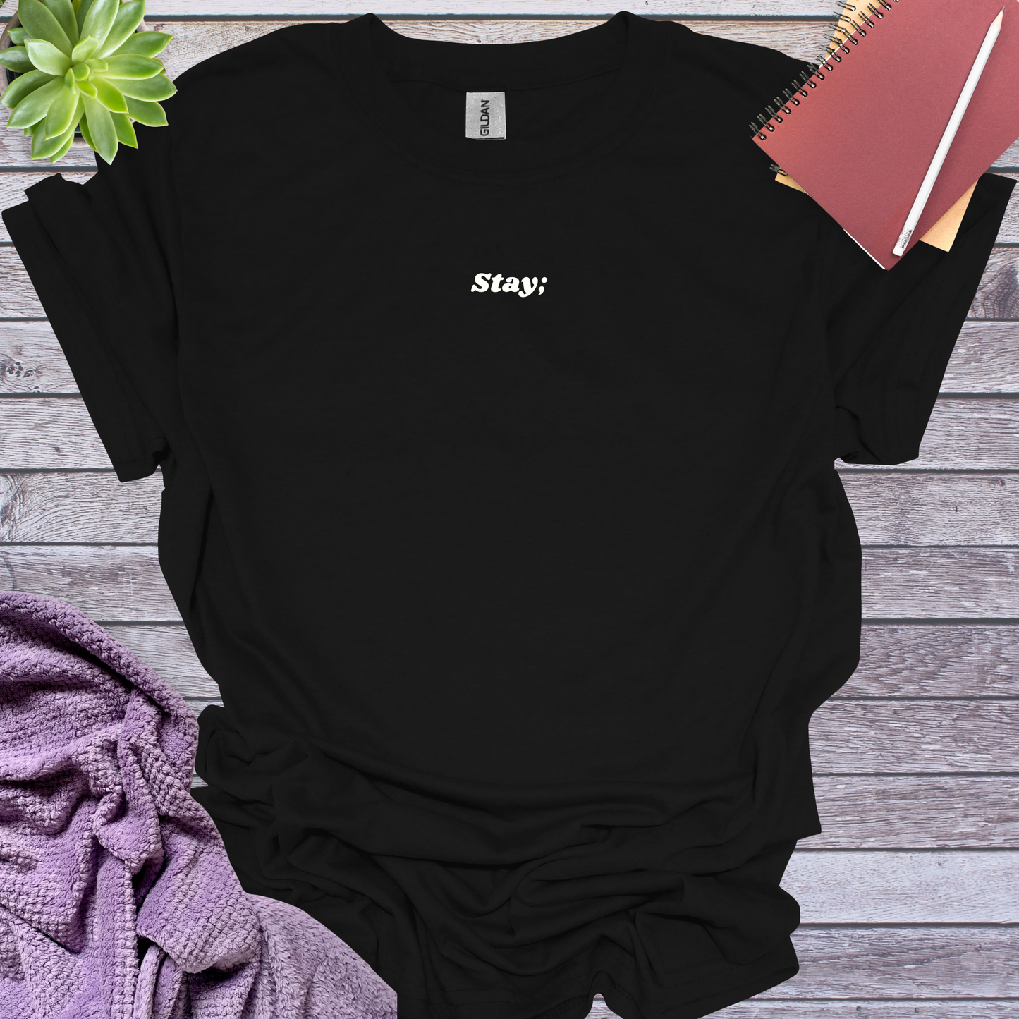 Stay;
